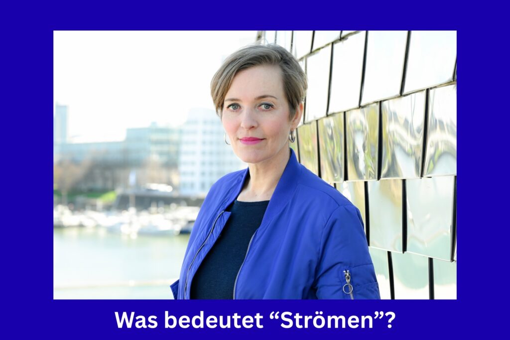 Johanna Wienzek Was bedeutet strömen